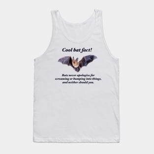 Cool Bat Fact! Tank Top